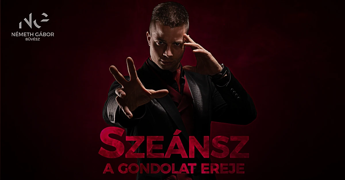 SZEÁNSZ - A gondolat ereje című előadás 2 fő részére